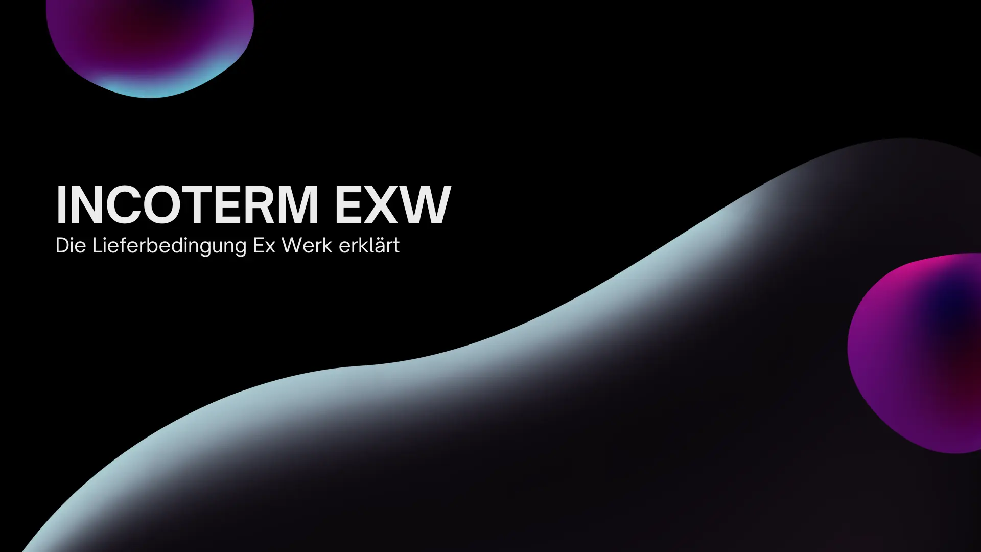 Incoterm EXW: Eine umfassende Analyse der Lieferbedingung Ex Works